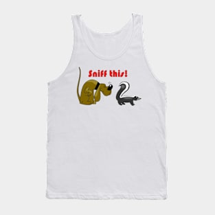 Unique Designs, T-Shirts, Sweatshirts, Mugs and more Tank Top